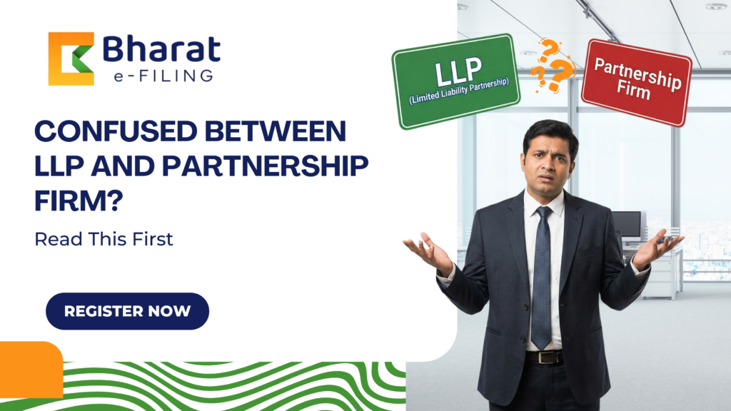 Confused Between LLP and Partnership Firm?